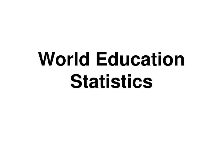 world education statistics