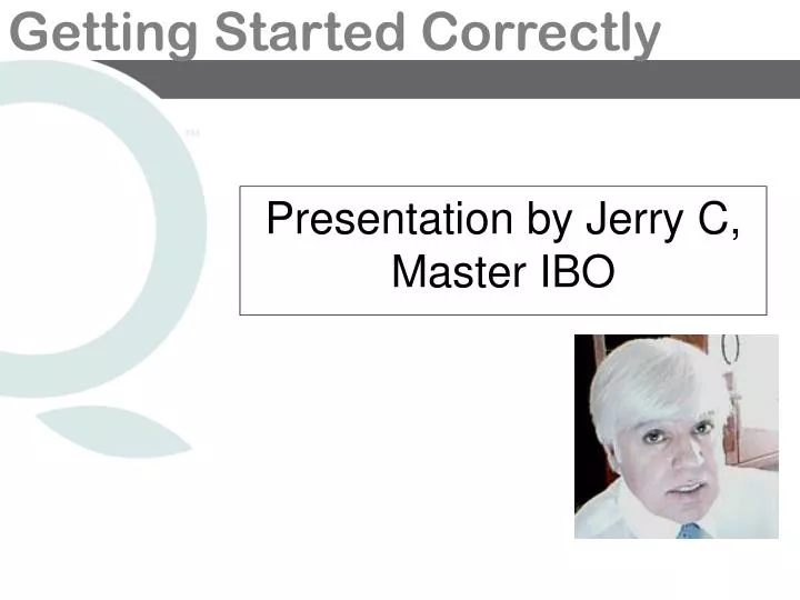 presentation by jerry c master ibo