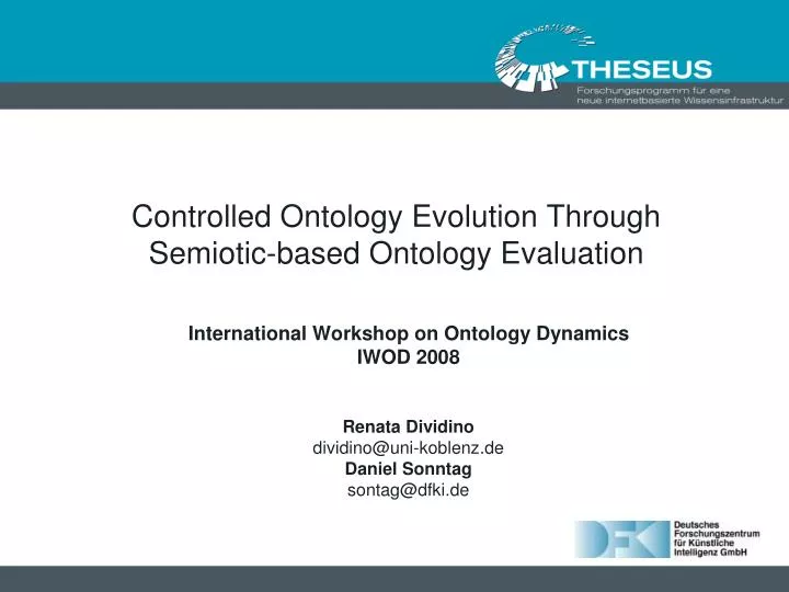 controlled ontology evolution through semiotic based ontology evaluation