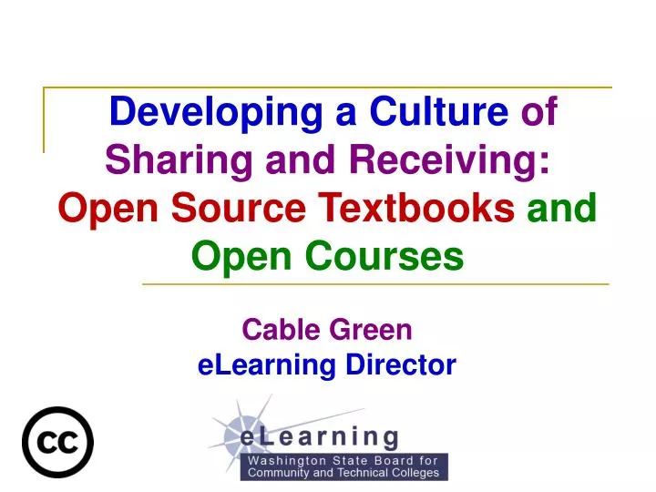 developing a culture of sharing and receiving open source textbooks and open courses