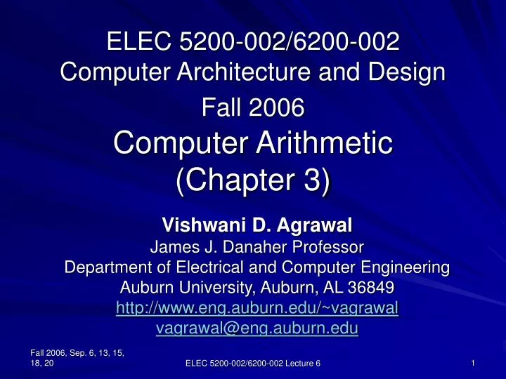 elec 5200 002 6200 002 computer architecture and design fall 2006 computer arithmetic chapter 3