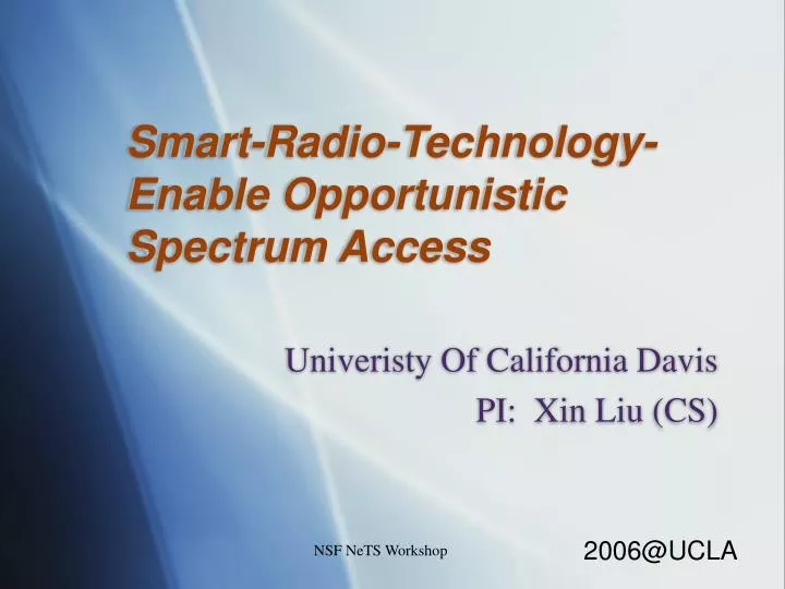 smart radio technology enable opportunistic spectrum access