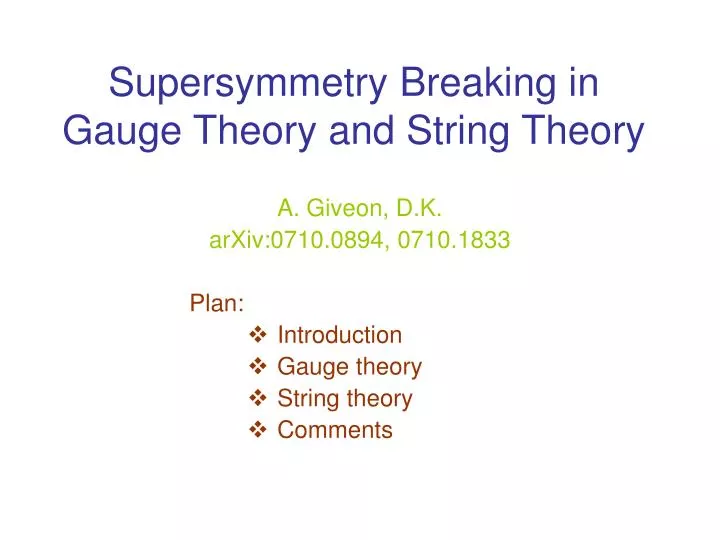 supersymmetry breaking in gauge theory and string theory