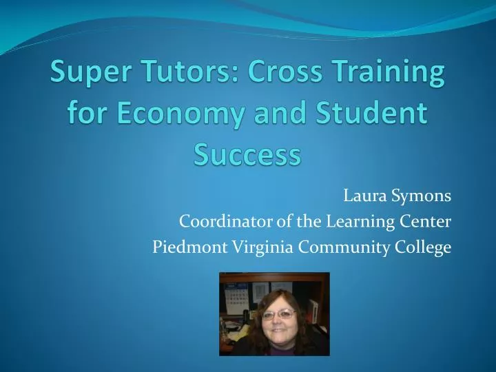 super tutors cross training for economy and student success