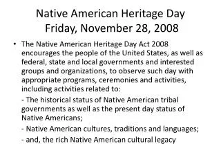 Native American Heritage Day Friday, November 28, 2008