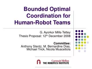 Bounded Optimal Coordination for Human-Robot Teams