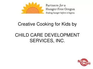 Creative Cooking for Kids by CHILD CARE DEVELOPMENT SERVICES, INC.