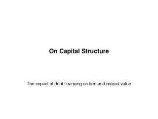 On Capital Structure