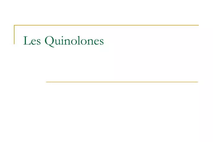 les quinolones