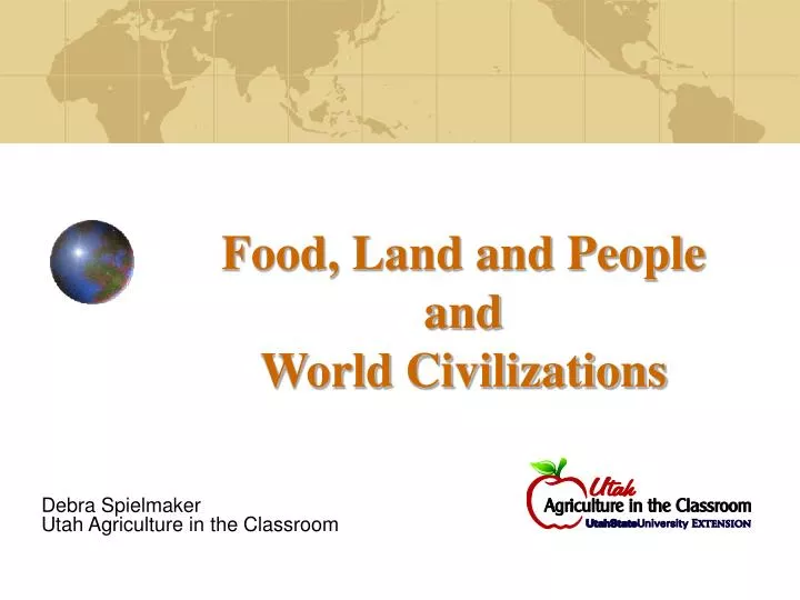 food land and people and world civilizations