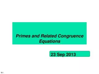 Primes and Related Congruence Equations