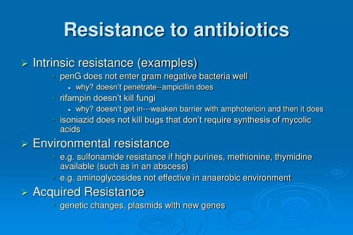 resistance to antibiotics