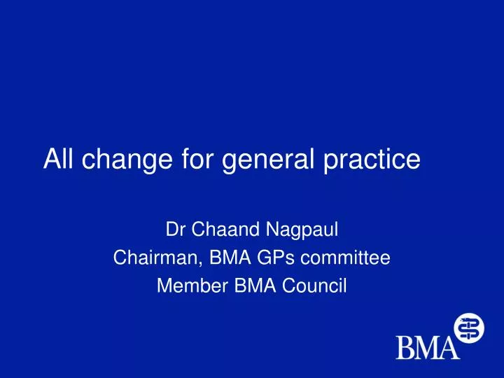 all change for general practice