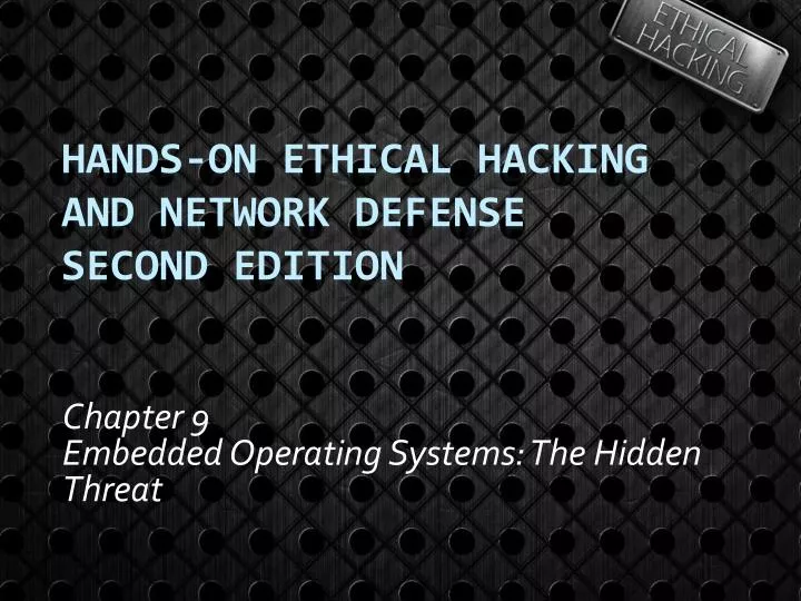 chapter 9 embedded operating systems the hidden threat