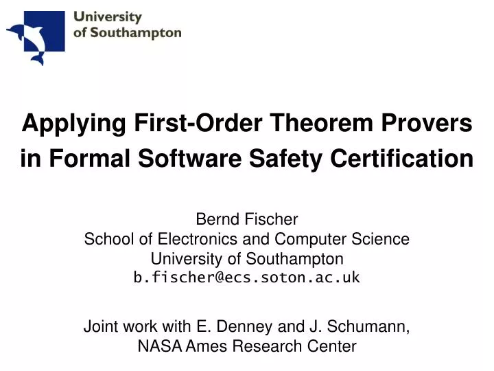 applying first order theorem provers in formal software safety certification