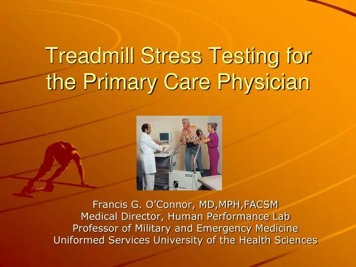 treadmill stress testing for the primary care physician
