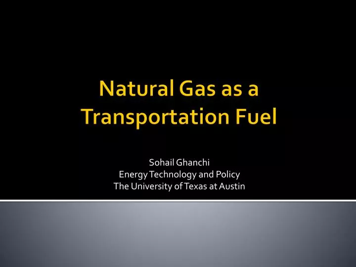 sohail ghanchi energy technology and policy the university of texas at austin