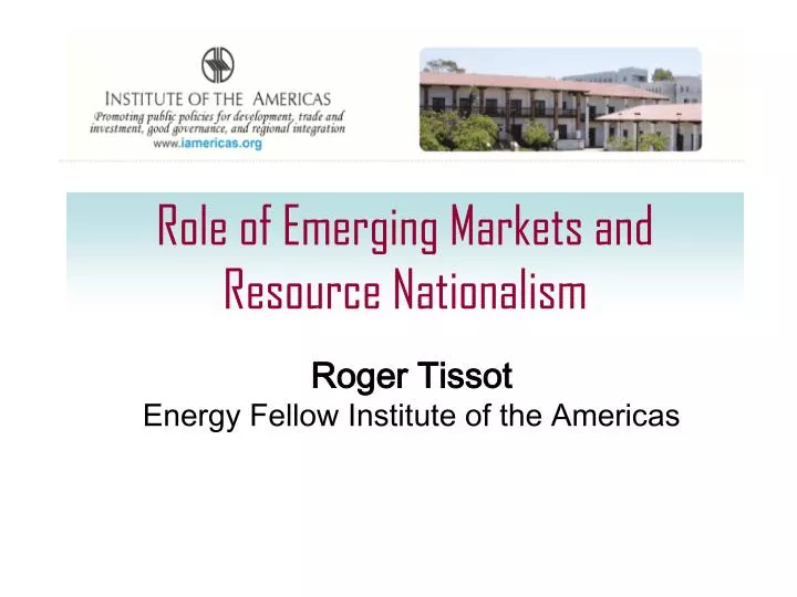 role of emerging markets and resource nationalism