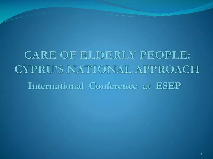care of elderly people cypru s national approach