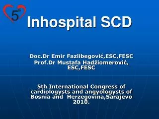 Inhospital SCD