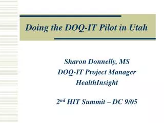 Doing the DOQ-IT Pilot in Utah