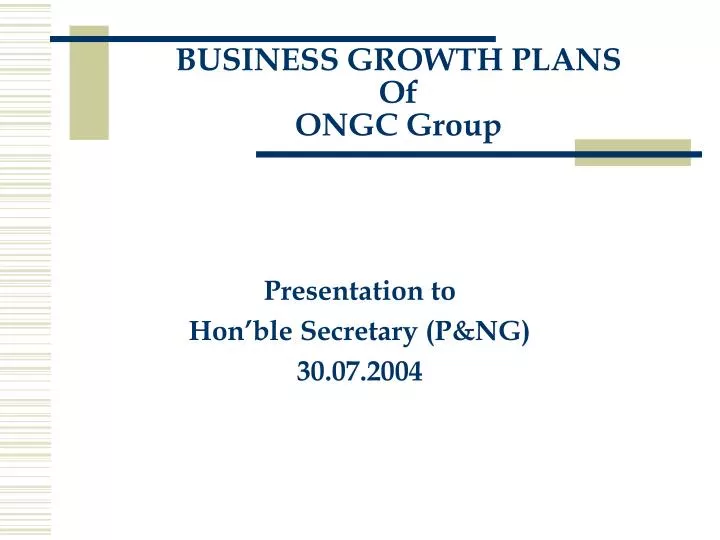 business growth plans of ongc group