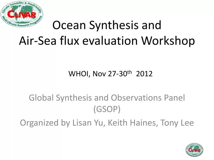 ocean synthesis and air sea flux evaluation workshop
