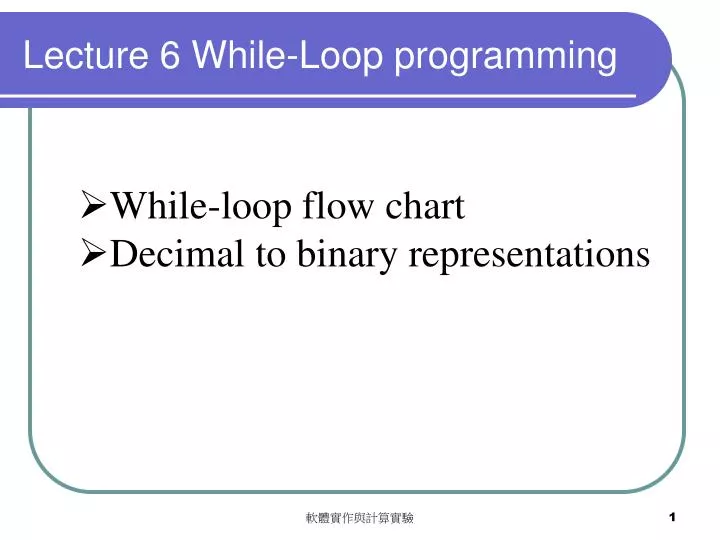lecture 6 while loop programming