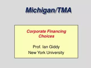 Corporate Financing Choices