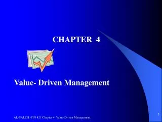 CHAPTER 4 Value- Driven Management