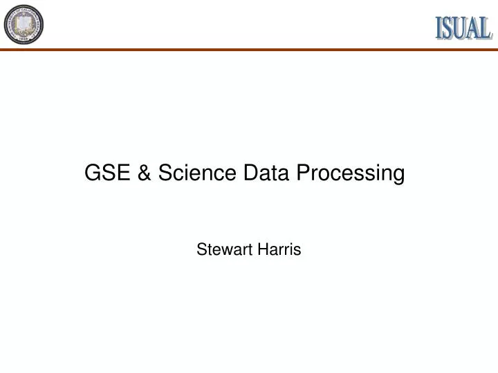 gse science data processing