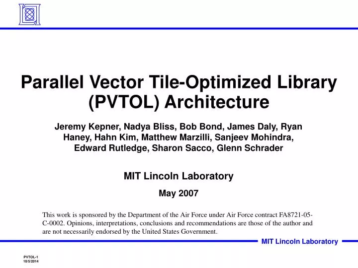 parallel vector tile optimized library pvtol architecture