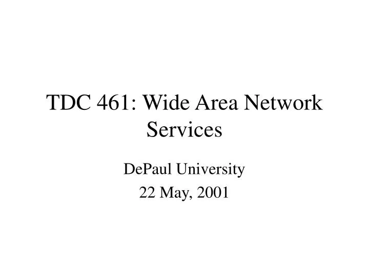 tdc 461 wide area network services