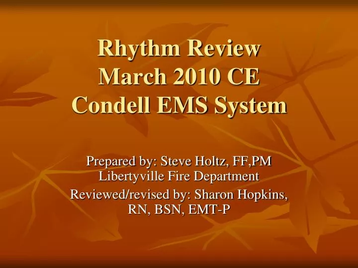 rhythm review march 2010 ce condell ems system