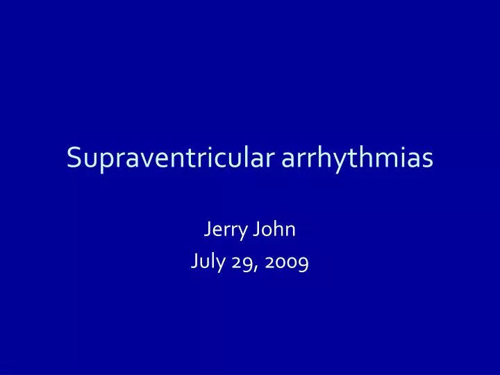 supraventricular arrhythmias