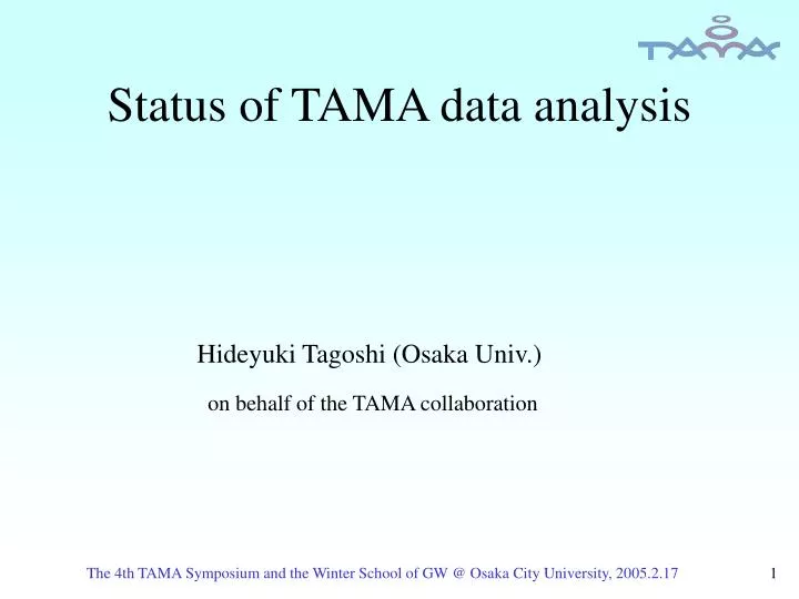 status of tama data analysis