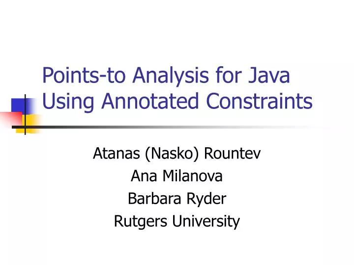 points to analysis for java using annotated constraints