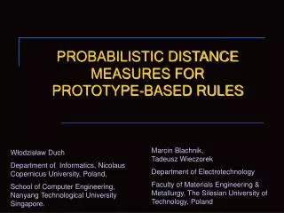 probabilistic distance measures for prototype based rules