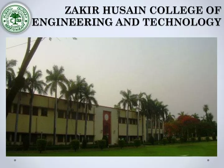 zakir husain college of engineering and technology