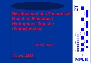 Development of a Theoretical Model for Membrane Hydrophone Transfer Characteristics