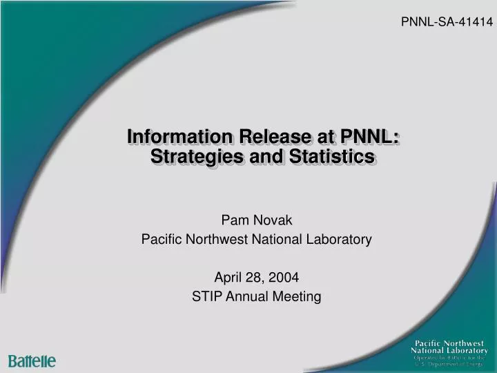 information release at pnnl strategies and statistics
