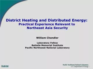 District Heating and Distributed Energy: Practical Experience Relevant to