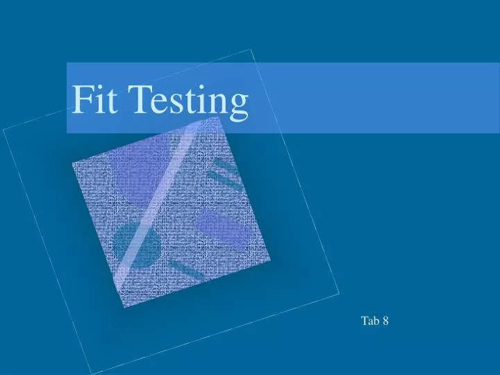 fit testing
