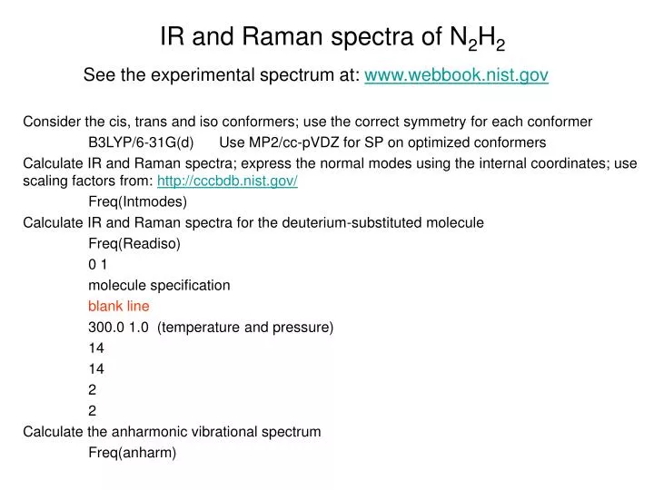ir and raman spectra of n 2 h 2