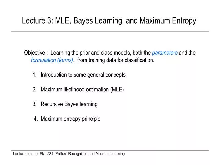 lecture 3 mle bayes learning and maximum entropy