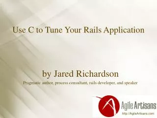 Use C to Tune Your Rails Application