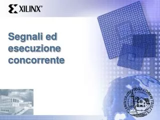 segnali ed esecuzione concorrente