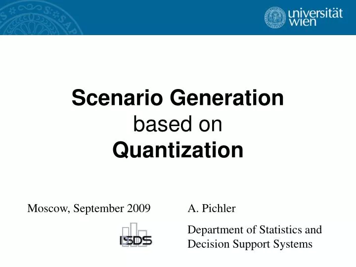 scenario generation based on quantization