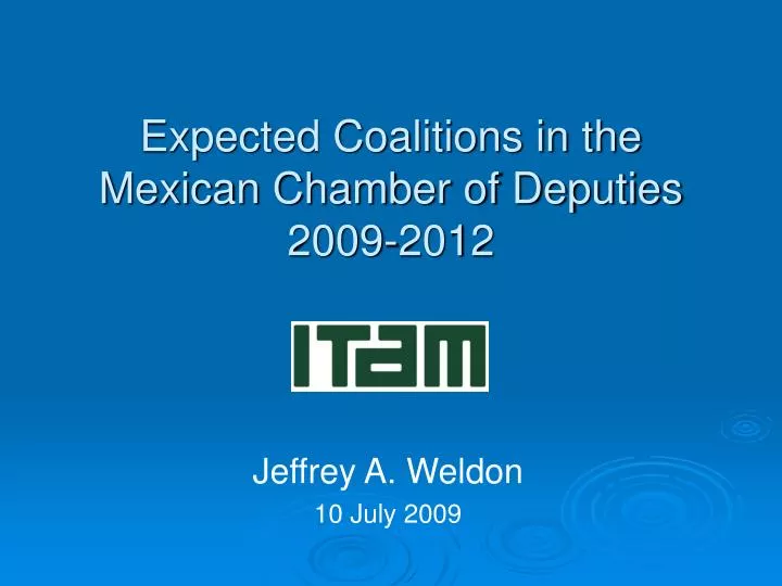 expected coalitions in the mexican chamber of deputies 2009 2012
