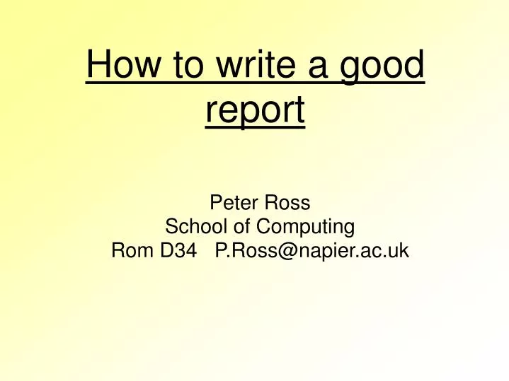 peter ross school of computing rom d34 p ross@napier ac uk